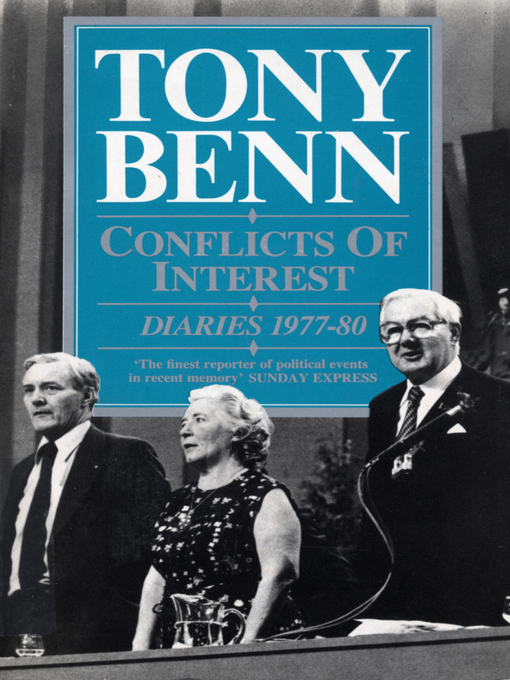 Title details for Conflicts of Interest by Tony Benn - Available